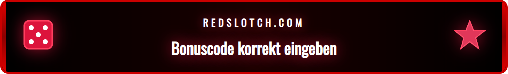 Nahaufnahme des Eingabefelds für den Redslot Bonuscode.