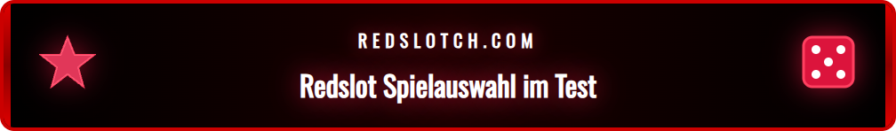 Übersicht der beliebtesten Spielautomaten und Tischspiele bei Redslot.