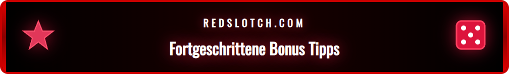 Checkliste mit Expertentipps zur Maximierung der Redslot Boni.