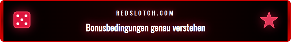 Eine detaillierte Anleitung zu den Redslot Umsatzbedingungen in der Schweiz.