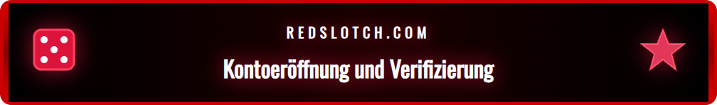 Schritt-für-Schritt-Anleitung zur sicheren Erstellung eines Redslot-Kontos.