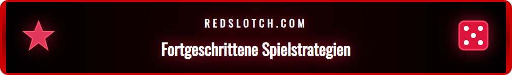 Eine Infografik, die fortgeschrittene Strategien für Live-Spiele im Redslot Casino zeigt.