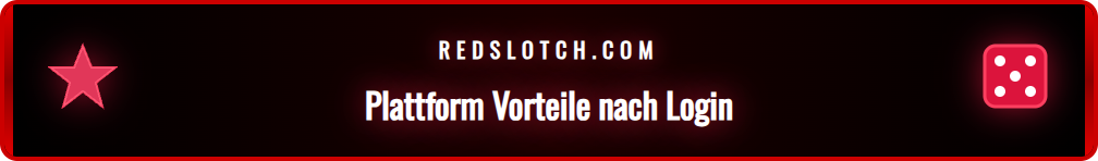 Übersicht der Funktionen nach dem erfolgreichen Redslot Einloggen.