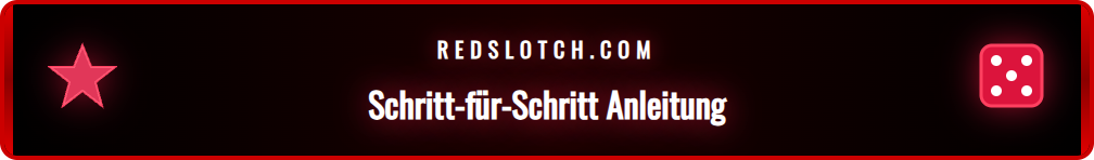 Infografik, die die Schritte zur sicheren Nutzung des Redslot Links zeigt.