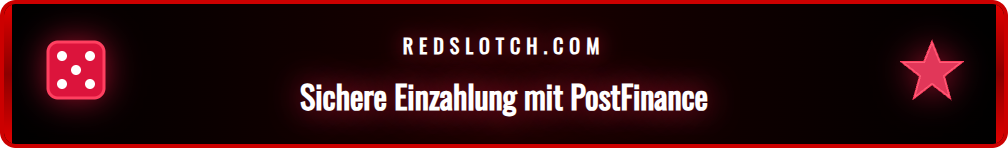 Schritt-für-Schritt-Anleitung für eine Einzahlung bei Redslot via PostFinance