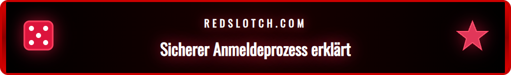 Schritt-für-Schritt-Anleitung zur sicheren Erstellung eines Redslot Kontos.