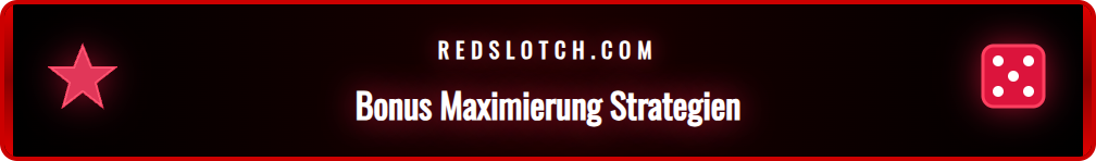 Eine detaillierte Darstellung von Strategien zur Maximierung von Wettboni.